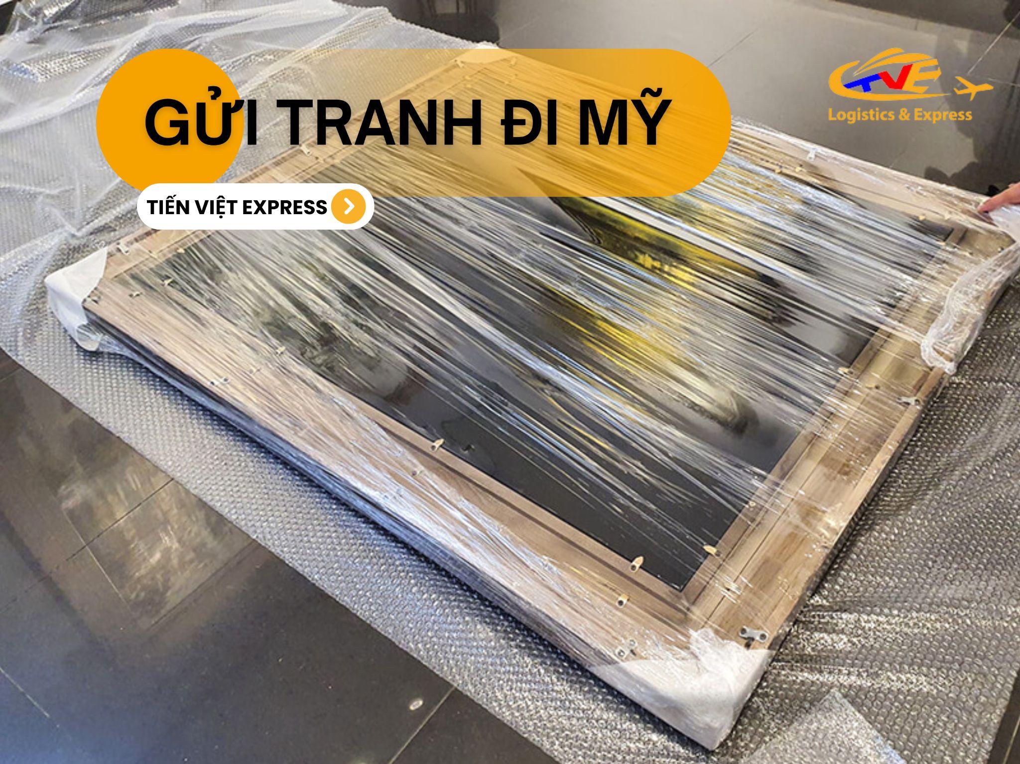 Dịch vụ gửi tranh đi Mỹ uy tín, nhanh, giá rẻ hàng đầu Việt Nam Dịch vụ gửi tranh đi Mỹ uy tín, nhanh, giá rẻ hàng đầu Việt Nam