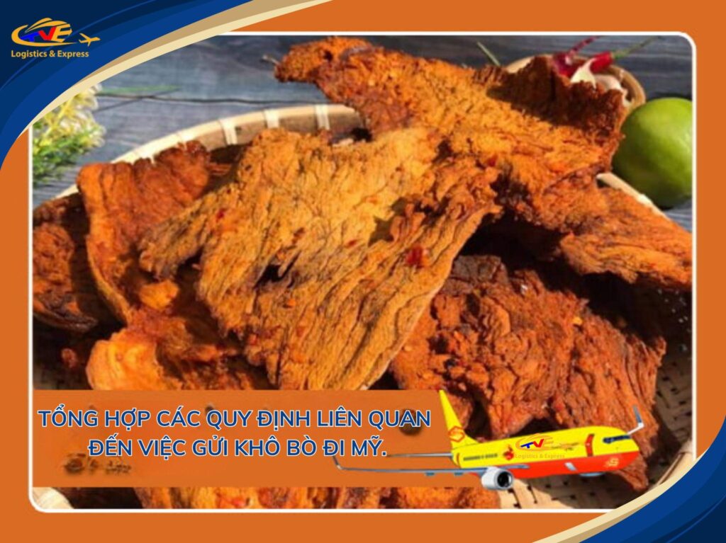 Dịch vụ gửi khô bò đi Mỹ uy tín, giá rẻ nhất Việt Nam Dịch vụ gửi khô bò đi Mỹ uy tín, giá rẻ nhất Việt Nam